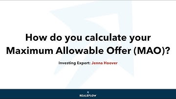 How do you calculate your maximum allowable offer (MAO)?