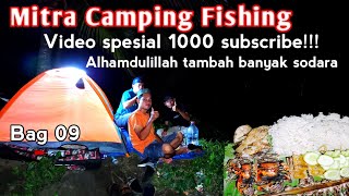 Mitra Camp & fishing bag 09 ,spesial 1000 subscribe,mancing penuh berkah || karangtirta Pangandaran