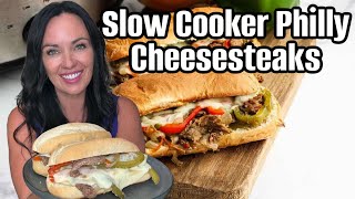 Best Ever Philly Cheesesteaks (Slow Cooker Method)
