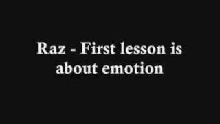 Raz - First lesson is about emotion