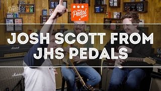 That Pedal Show - Josh From JHS Pedals, plus VCR Ryan Adams, Milkman & Kilt