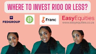 Where to invest R100 or less in South Africa? | EasyEquities,Fedgroup,Franc Group & Stash by Liberty