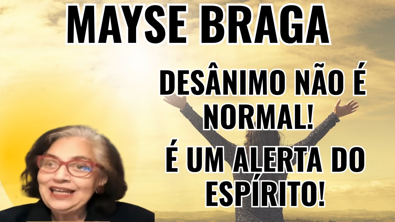 URGENTE: RECUPERE O PRAZER DE VIVER ANTES QUE SEJA TARDE! – PALESTRA COM MAYSE BRAGA.
