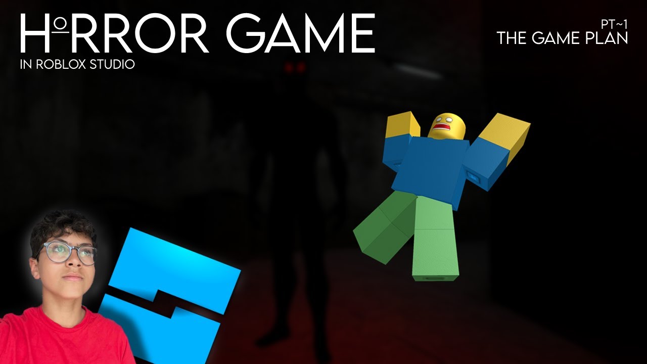 How to make a Horror Game in Roblox Studio Part 1 (REMASTERED) YouTube