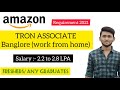 Amazon hiring for TRON Associate bengaluru || HR Interview Q&A || Work From Home || tips to crack