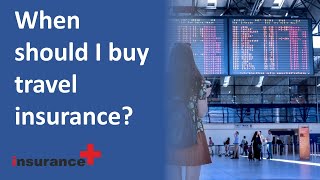 When should I buy travel insurance when traveling internationally? image