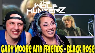 Gary Moore and Friends - Black Rose(One Night in Dublin) THE WOLF HUNTERZ Reactions