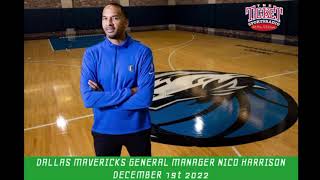 Nico Harrison on 96.7 The Ticket Discussing The State Of The Dallas Mavericks - December 1, 2022