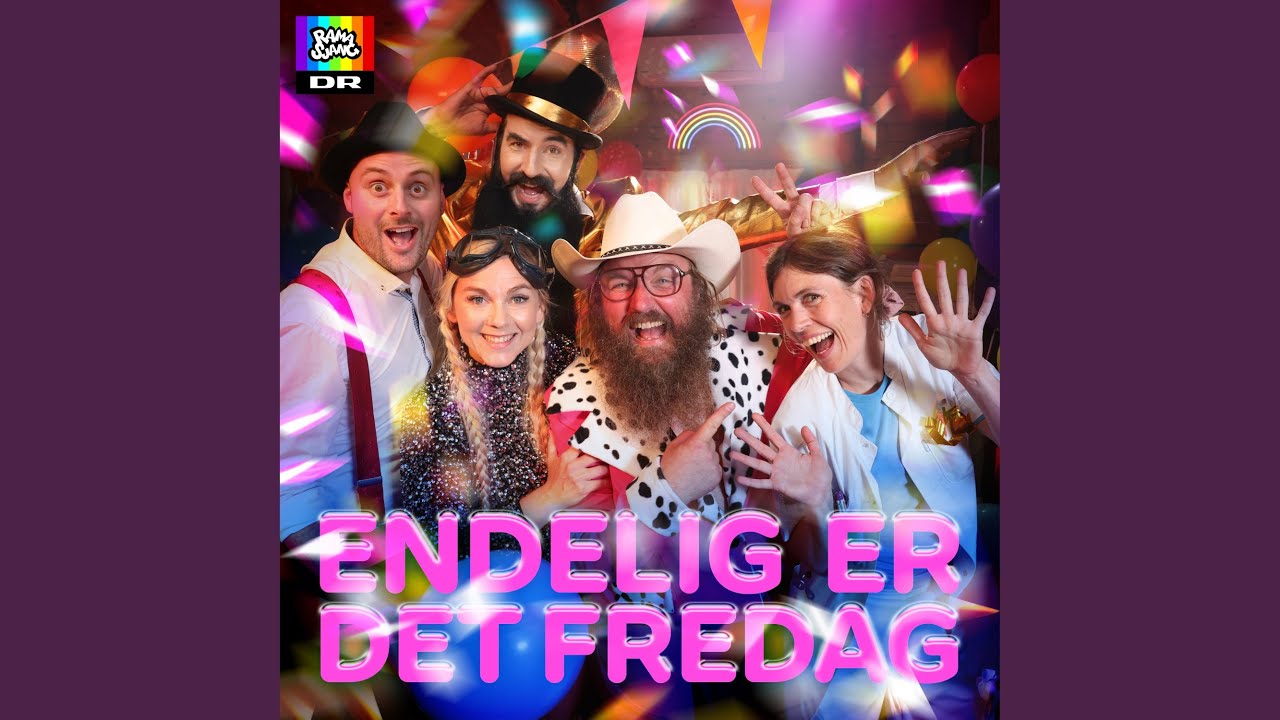 Endelig Er Det Fredag