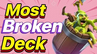 The Most *Broken* Deck In The Game Goes To Logbait - Clash Royale