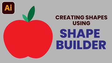 Use Shape Builder Tool to Create Basic Shapes in Illustrator