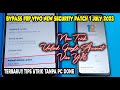 Terbarubypass frp akun google vivo new security tanpa pc android 12 juli 2023