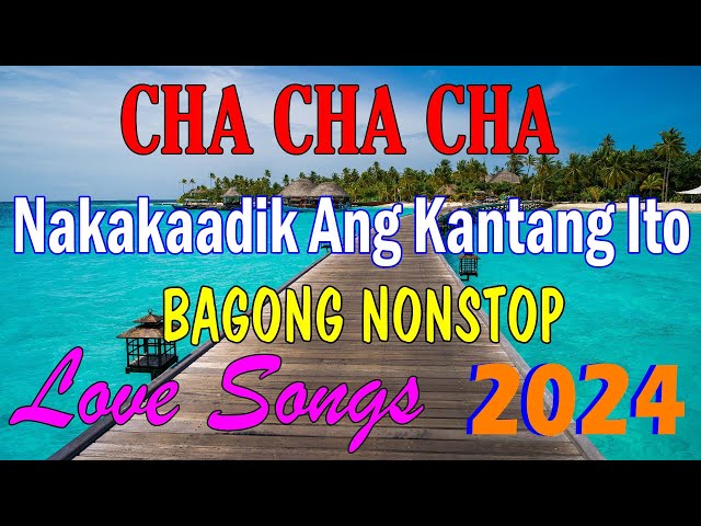 TOP 100 RELAXING CHA CHA DISCO MEDLEY 2024, 🕊️BAGONG NONSTOP CHA CHA REMIX 2024, 💕FILIPINAS CHA CHA class=