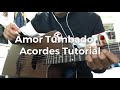 🥀🥀Amor Tumbado🥀🥀 (ACORDES) — TUTORIAL — NATANAEL CANO