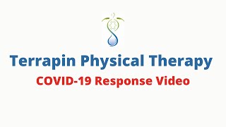 Terrapin Physical Therapy's COVID-19 Response by High Orbit Media 155 views 4 years ago 2 minutes, 56 seconds