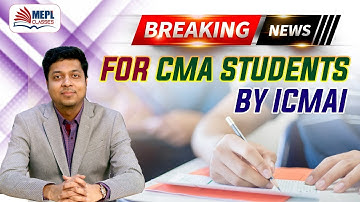 BREAKING NEWS For CMA Students By CMA Institute | MEPL - Mohit Agarwal