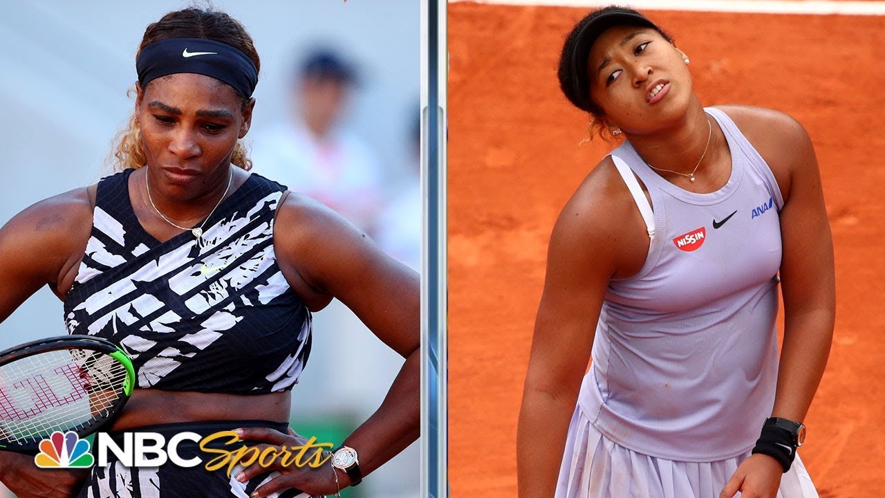 2019 French Open: Serena Williams and Naomi Osaka Lose in the Third Round