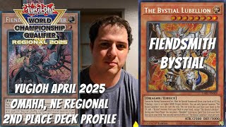 Yugioh April 2025 Omaha, NE Regional 2nd Place Deck Profile - Fiendsmith Bystial - Kyle Shook