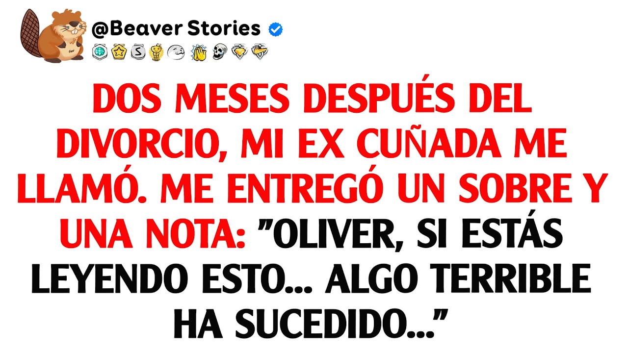 Dos meses después del divorcio, mi excuñada me llamó. Me entregó un sobre y una nota ...