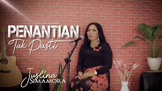 Penantian Tak Pasti - Loela Drakel (Cover by Juslina Simamora)