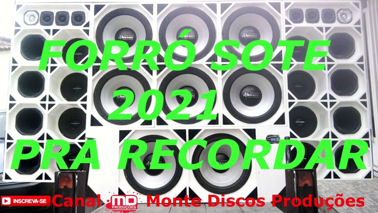 FORRÓ XOTE SELEÇÃO PRA PAREDÃO 2021