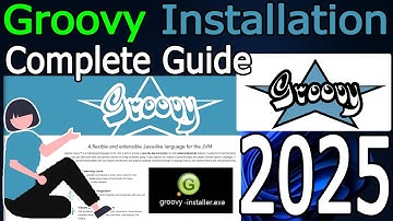 How to Install Groovy on Windows 10/11 [ 2025 Update ] Groovy Setup Tutorial