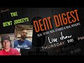 Dent Digest Live Show 119/ RPS Dent Specialists/Glen burnie dent repair company