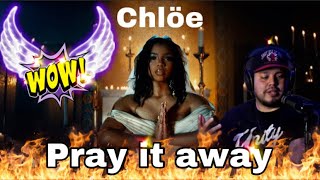 Chlöe - Pray It Away (Official Video) | SHE IS AMAZING! | NEW FUTURE FLASH REACTS