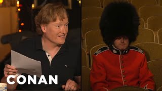 Conan Tries To Make A Buckingham Palace Guard Laugh - CONAN on TBS