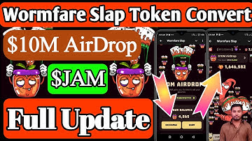 Wormfare Slap | Warmfare slap token Distribution Start | $JAM Token Racevie | Telegram bot Earning