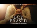 "A Normal Family (from Boy Erased)" by Danny Bensi & Saunder Jurriaans