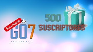 500 suscriptores..!! 😝 Sorteo 😝 2021