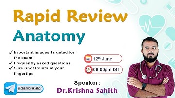 Anatomy Rapid Revision for FMGE and NEET PG By Dr. Krishna Sahith 🧠🩺