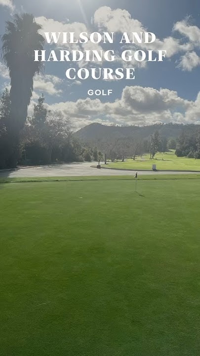 21 Wilson and Harding Golf Course #아름다운골프장 YouTube