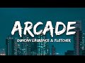 Duncan Laurence - Arcade (Lyrics) ft. FLETCHER