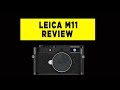 Leica m11 review  detailed  handson  photography px  2022