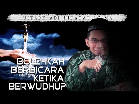 bolehkah-berbicara-ketika-berwudhu?-||-ustadz-adi-hidayat-lc-ma