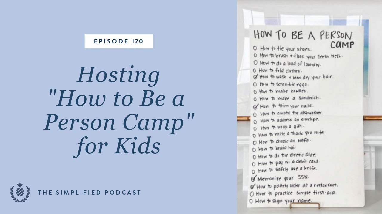 120 Hosting How To Be A Person Camp For Kids YouTube 120-hosting-how-to-be-a-person-camp-for-kids-youtube
