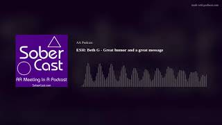 ESH: Beth G - Great humor and a great message