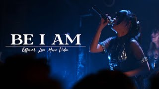 KILLT MELT LAND | Be I Am ~Official Live Music Video~