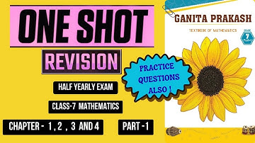 Class 7 Maths One Shot Revision | NCERT Ganit Prakash Ch 1–4 |CBSE KVS Half Yearly Exams #kaliyaantv