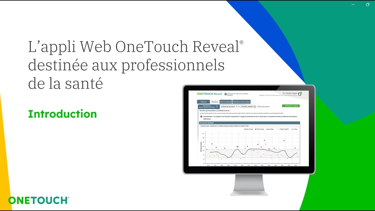 L’appli Web OneTouch Reveal® destinée aux professionnels :  Introduction