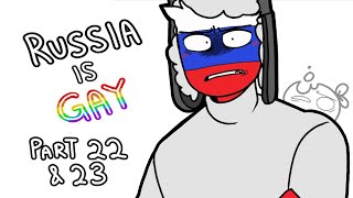 Russia is Gay - Countryhumans spoof MAP | Part 22 and 23