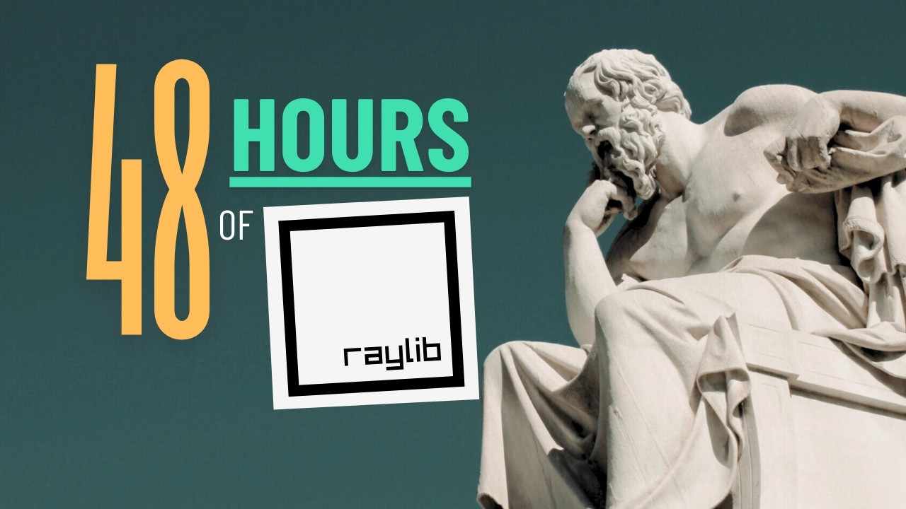 Can I Learn Raylib In Just 48 Hours? - YouTube