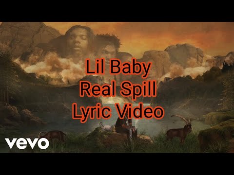 Lil Baby - Real Spill (Lyric Video) - YouTube