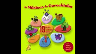 As Músicas da Carochinha (2003) | ÁLBUM COMPLETO