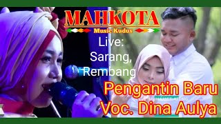 Pengantin Baru Voc. Dina Aulya