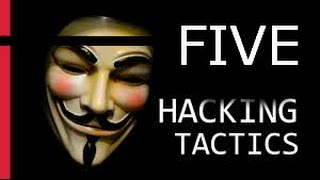 5 hacking tactics