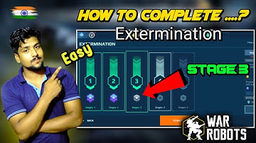 #warrobots  How To Complete Extermination Mode | war robot extermination stage 3 | war Robot |🇮🇳