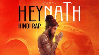 Hey Nath | Narci | Ram Navami Special | Hindi Rap (Prod. By Narci)